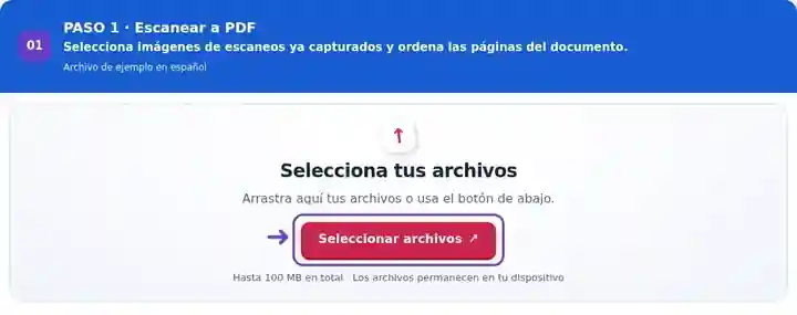 Escanear a PDF, paso 1: Selecciona imágenes de escaneos ya capturados y ordena las páginas del documento.