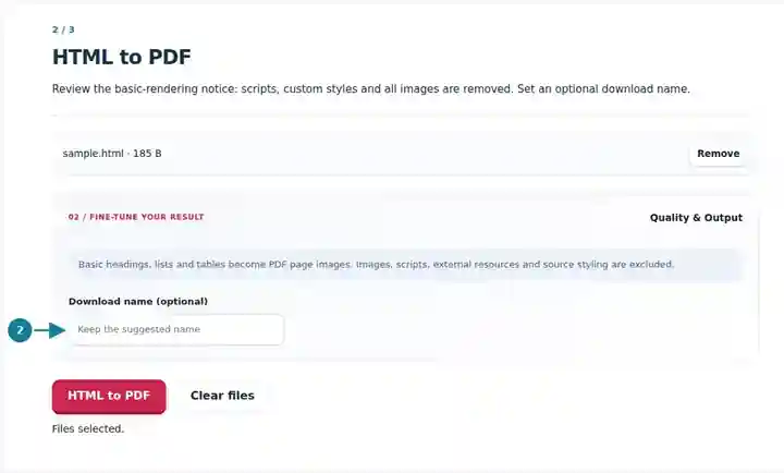 HTML to PDF, step 2: Review the basic-rendering notice: scripts, custom styles and all images are removed. Set an optional download name.