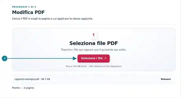 Modifica PDF, passaggio 1: Carica il PDF e scegli le pagine a cui applicare la stessa aggiunta.