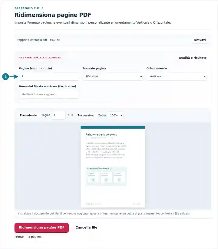 Ridimensiona pagine PDF, passaggio 2: Imposta Formato pagina, le eventuali dimensioni personalizzate e l’orientamento Verticale o Orizzontale.